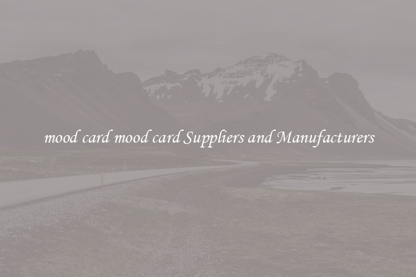 mood card mood card Suppliers and Manufacturers