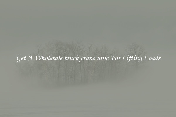 Get A Wholesale truck crane unic For Lifting Loads